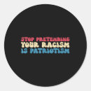 Search for pretending stickers Racism