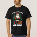 Search for santa claus tshirts Winter