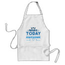 Search for today aprons Motivational quote