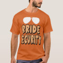 Search for cousin of the bride tshirts Bride to be