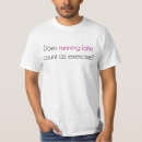 Search for excercise tshirts Humour