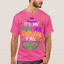 Search for mardi gras birthday tshirts It's