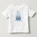 Search for quote toddler clothing I love you dad
