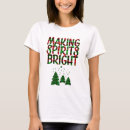 Search for making spirits bright tshirts Funny