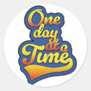 Search for one day at a time stickers Motivational