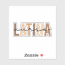 Search for latino stickers Latina