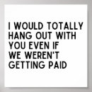 Search for hang out posters Work