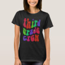 Search for 3rd grade teacher tshirts Trendy