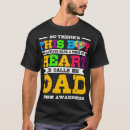 Search for autism son tshirts Father