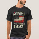 Search for making america great since tshirts 30th