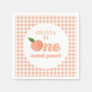 Search for peach napkins Sweet as a peach