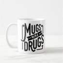 Search for drug mugs Typography