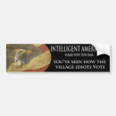 Search for village idiot bumper stickers Politics