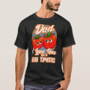 Search for from my head tomatoes tshirts Father