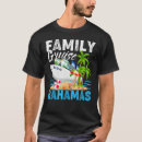 Search for bahamas cruise tshirts Cruising