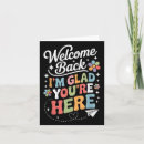 Search for welcome back teacher cards Youre here