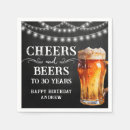 Search for cheers and beers napkins Thirty