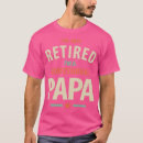 Search for im retired tshirts 4th of july