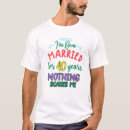 Search for married 40 years tshirts Marriage