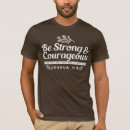 Search for joshua 1 9 tshirts Be strong and courageous