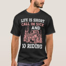 Search for sick life tshirts Riding