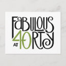 Search for forty and fabulous 40th birthday cards Party