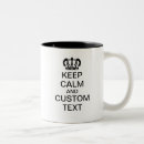 Search for keep calm and drink mugs Text