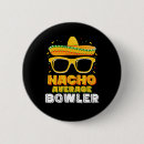 Search for bowlers badges Funny
