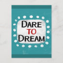 Search for dare postcards Dare to dream
