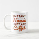 Search for instant human mugs Caffeine