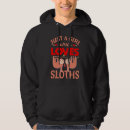 Search for sloth hoodies Loves
