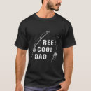 Search for reel cool dad tshirts Trout
