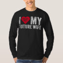 Search for future groom tshirts Fiance
