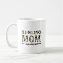 Search for funny hunting sayings mugs Quotes