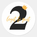 Search for 2 legit 2 quit Kids