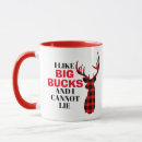 Search for i like big bucks mugs Hunter