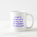 Search for live fast mugs Life