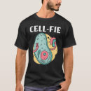 Search for cell fie tshirts Biology
