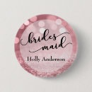 Search for glitter badges Bridesmaid