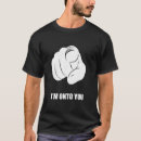 Search for finger pointing tshirts Hand