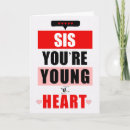 Search for funny sister birthday cards Getting older