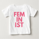 Search for feminist baby shirts Equal rights