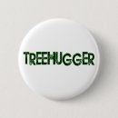Search for tree huggers badges Environmentalist