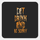 Search for funny drinking stickers Trick or treat
