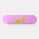 Search for banana skateboards Fruit