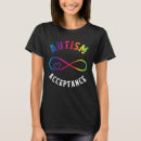 Search for autism acceptance tshirts Instead