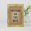 Search for putting invitations Putting on the ritz
