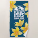 Search for funny beach towels Quote