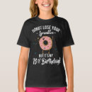 Search for 13th birthday girls tshirts Funny