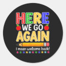 Search for going back to school stickers Funny